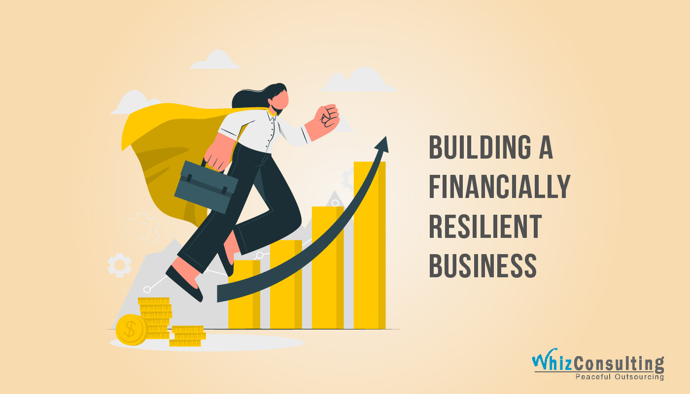 Building A Financially Resilient Business