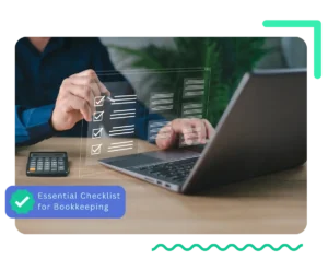 The Ultimate Bookkeeping Checklist for 2025